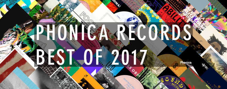 phonica records best of 2017